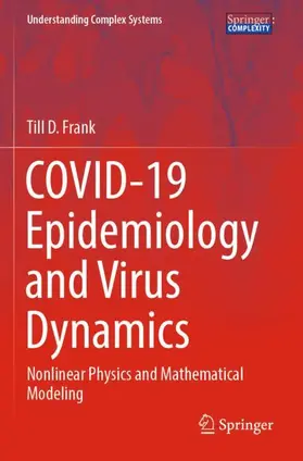 Frank |  COVID-19 Epidemiology and Virus Dynamics | Buch |  Sack Fachmedien