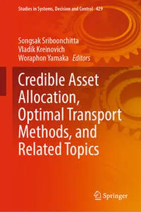 Sriboonchitta / Kreinovich / Yamaka | Credible Asset Allocation, Optimal Transport Methods, and Related Topics | E-Book | sack.de