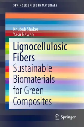 Shaker / Nawab |  Lignocellulosic Fibers | eBook | Sack Fachmedien