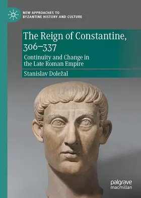 Doležal |  The Reign of Constantine, 306-337 | Buch |  Sack Fachmedien