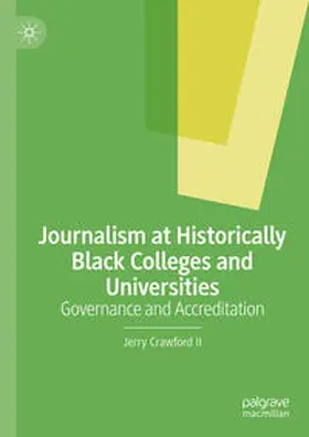 Crawford II |  Journalism at Historically Black Colleges and Universities | eBook | Sack Fachmedien