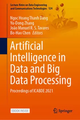 Dang / Zhang / Tavares |  Artificial Intelligence in Data and Big Data Processing | eBook | Sack Fachmedien