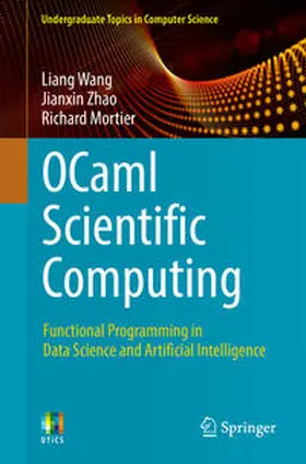 Wang / Zhao / Mortier |  OCaml Scientific Computing | eBook | Sack Fachmedien