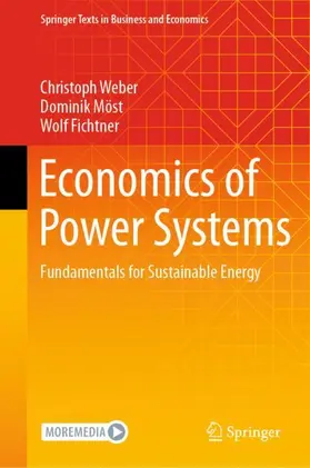 Weber / Fichtner / Möst |  Economics of Power Systems | Buch |  Sack Fachmedien