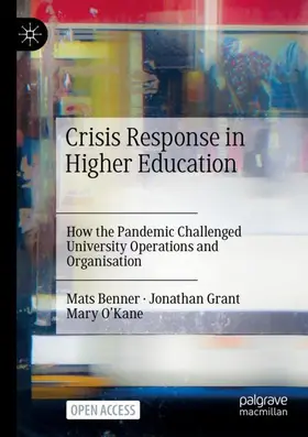 Benner / O’Kane / Grant |  Crisis Response in Higher Education | Buch |  Sack Fachmedien