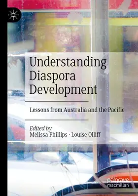 Olliff / Phillips |  Understanding Diaspora Development | Buch |  Sack Fachmedien