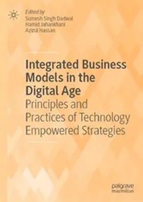 Singh Dadwal / Jahankhani / Hassan |  Integrated Business Models in the Digital Age | eBook | Sack Fachmedien