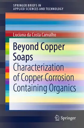 Carvalho | Beyond Copper Soaps | E-Book | sack.de