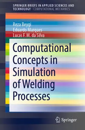 Beygi / Marques / da Silva | Computational Concepts in Simulation of Welding Processes | E-Book | sack.de