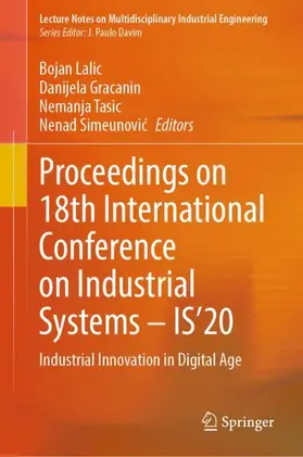 Lalic / Simeunovic / Gracanin |  Proceedings on 18th International Conference on Industrial Systems - IS'20 | Buch |  Sack Fachmedien