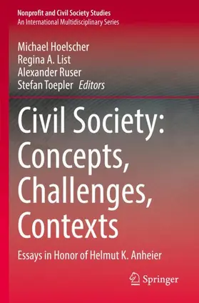 Hoelscher / Toepler / List |  Civil Society: Concepts, Challenges, Contexts | Buch |  Sack Fachmedien