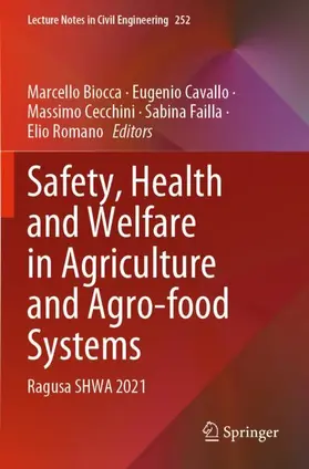 Biocca / Cavallo / Romano |  Safety, Health and Welfare in Agriculture and Agro-food Systems | Buch |  Sack Fachmedien