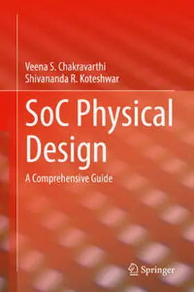 Chakravarthi / Koteshwar |  SoC Physical Design | eBook | Sack Fachmedien