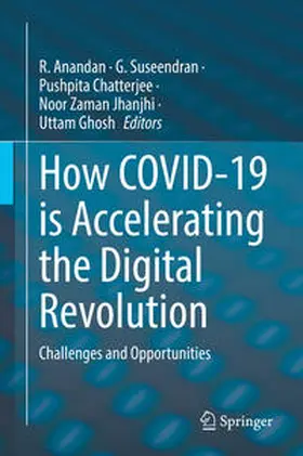 Anandan / Suseendran / Chatterjee | How COVID-19 is Accelerating the Digital Revolution | E-Book | sack.de