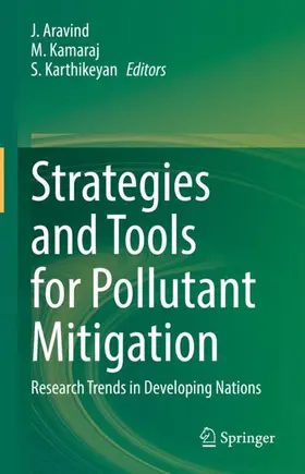 Aravind / Karthikeyan / Kamaraj |  Strategies and Tools for Pollutant Mitigation | Buch |  Sack Fachmedien