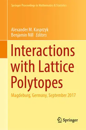Kasprzyk / Nill | Interactions with Lattice Polytopes | E-Book | sack.de