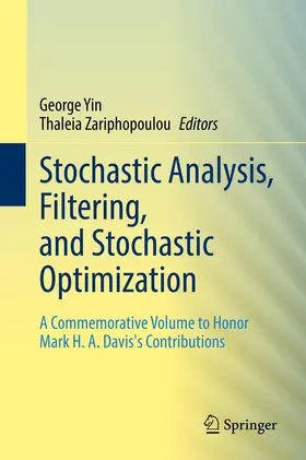 Yin / Zariphopoulou |  Stochastic Analysis, Filtering, and Stochastic Optimization | Buch |  Sack Fachmedien