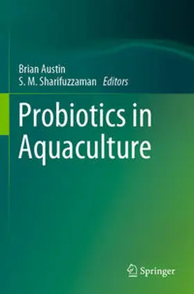 Austin / Sharifuzzaman |  Probiotics in Aquaculture | Buch |  Sack Fachmedien