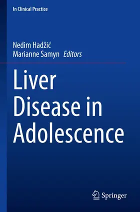 Hadžic / Hadzic / Hadžic |  Liver Disease in Adolescence | eBook | Sack Fachmedien