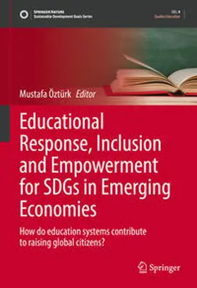 Öztürk | Educational Response, Inclusion and Empowerment for SDGs in Emerging Economies | E-Book | sack.de