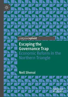 Shenai |  Escaping the Governance Trap | Buch |  Sack Fachmedien