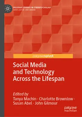 Machin / Brownlow / Abel |  Social Media and Technology Across the Lifespan | eBook | Sack Fachmedien