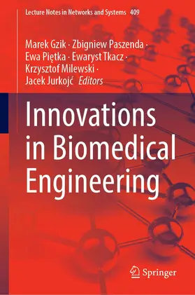 Gzik / Paszenda / Jurkojc |  Innovations in Biomedical Engineering | Buch |  Sack Fachmedien