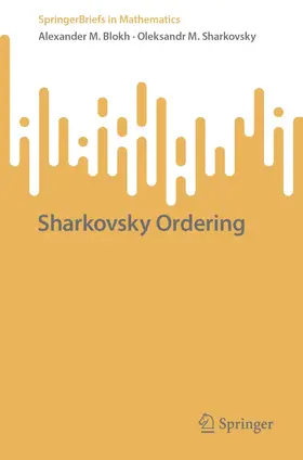 Sharkovsky / Blokh |  Sharkovsky Ordering | Buch |  Sack Fachmedien
