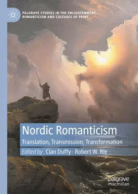 Rix / Duffy |  Nordic Romanticism | Buch |  Sack Fachmedien