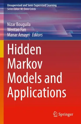 Bouguila / Amayri / Fan |  Hidden Markov Models and Applications | Buch |  Sack Fachmedien