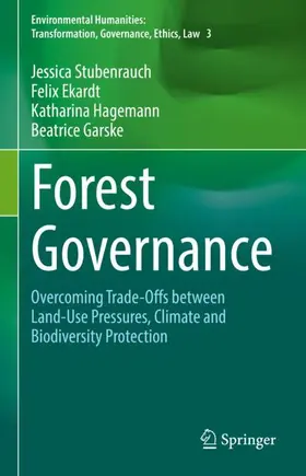 Stubenrauch / Garske / Ekardt |  Forest Governance | Buch |  Sack Fachmedien