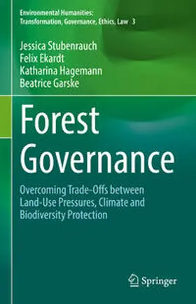 Stubenrauch / Ekardt / Hagemann |  Forest Governance | eBook | Sack Fachmedien