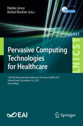 Lewy / Barkan |  Pervasive Computing Technologies for Healthcare | eBook | Sack Fachmedien