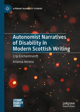 Introna | Autonomist Narratives of Disability in Modern Scottish Writing | E-Book | sack.de