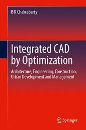 Chakrabarty |  Integrated CAD by Optimization | eBook | Sack Fachmedien