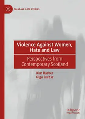 Barker / Jurasz | Violence Against Women, Hate and Law | E-Book | sack.de