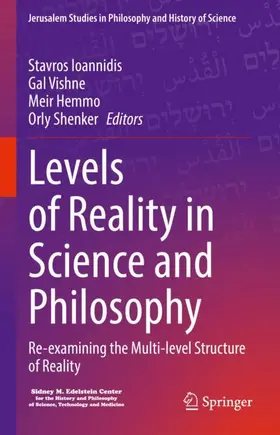 Ioannidis / Shenker / Vishne |  Levels of Reality in Science and Philosophy | Buch |  Sack Fachmedien