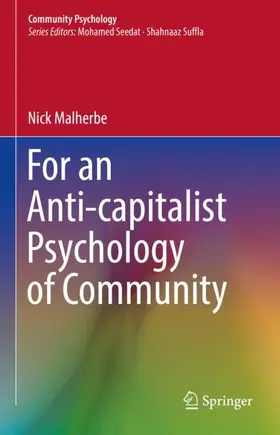 Malherbe |  For an Anti-capitalist Psychology of Community | Buch |  Sack Fachmedien