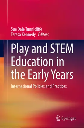 Kennedy / Tunnicliffe |  Play and STEM Education in the Early Years | Buch |  Sack Fachmedien