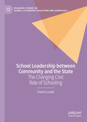 Lundie |  School Leadership between Community and the State | eBook | Sack Fachmedien