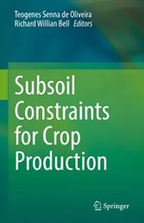 Oliveira / Bell |  Subsoil Constraints for Crop Production | eBook | Sack Fachmedien