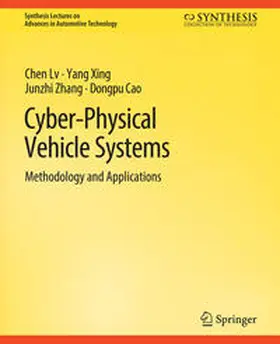 Lv / Cao / Xing |  Cyber-Physical Vehicle Systems | Buch |  Sack Fachmedien