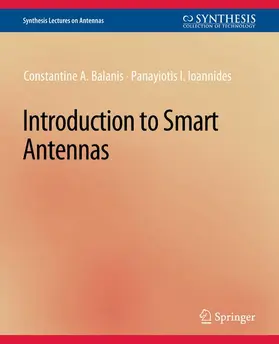 Ioannides / Balanis |  Introduction to Smart Antennas | Buch |  Sack Fachmedien