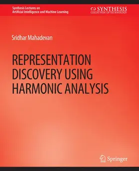 Mahadevan |  Representation Discovery using Harmonic Analysis | Buch |  Sack Fachmedien