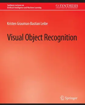 Leibe / Grauman |  Visual Object Recognition | Buch |  Sack Fachmedien
