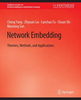 Yang / Liu / Sun |  Network Embedding | Buch |  Sack Fachmedien
