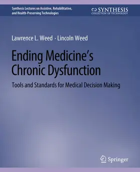 Weed |  Ending Medicine's Chronic Dysfunction | Buch |  Sack Fachmedien