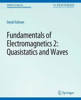 Voltmer |  Fundamentals of Electromagnetics 2 | Buch |  Sack Fachmedien