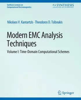 Tsiboukis / Kantartzis |  Modern EMC Analysis Techniques Volume I | Buch |  Sack Fachmedien
