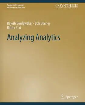 Bordawekar / Puri / Blainey | Analyzing Analytics | Buch | 978-3-031-00621-0 | sack.de